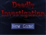 Play Deadly investigation now