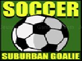 Play Soccer - suburban goalie now