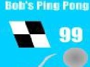 Play Bob's ping pong now