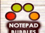 giocare Notepad bubbles