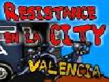 Play Resistance en la city valencia now