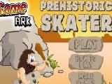 Play Skater prehistorique now