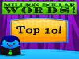 Play Million dollar words top 10 now