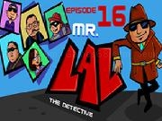 giocare MR LAL The Detective 16