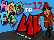 giocare MR LAL The Detective 17