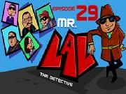 giocare MR LAL The Detective 29
