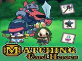 Play Matching card heroes now
