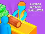 giocare Lumber factory simulator