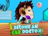 giocare Become an ear doctor