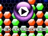 giocare Hex mix reloaded now