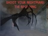 giocare Shoot your nightmare: the beginning now