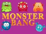 giocare Monster bang
