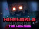 giocare Mineworld horror the mansion