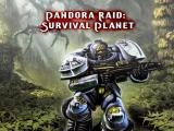 giocare Pandora raid: survival planet now