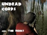 giocare Undead corps - ch3. the ruins