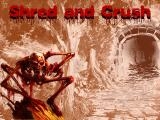 giocare Shred and crush now