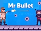 giocare Mr bullet